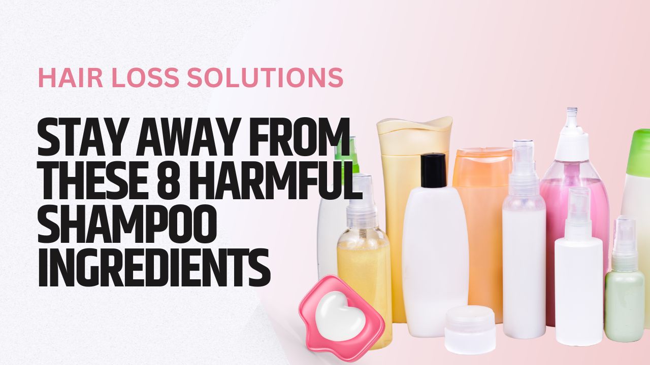The Dirty Truth About Hair Care Stay Away from These 8 Harmful Shampo