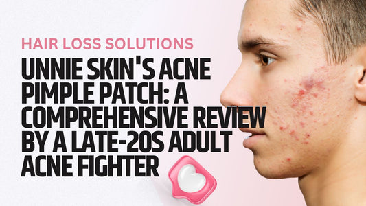 Unnie Skin's Acne Pimple Patch: A Comprehensive Review by a Late-20s Adult Acne Fighter