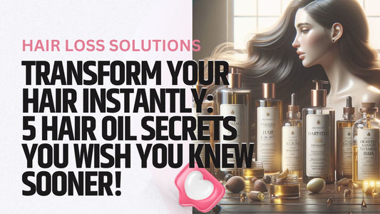 Hair Oil Secrets