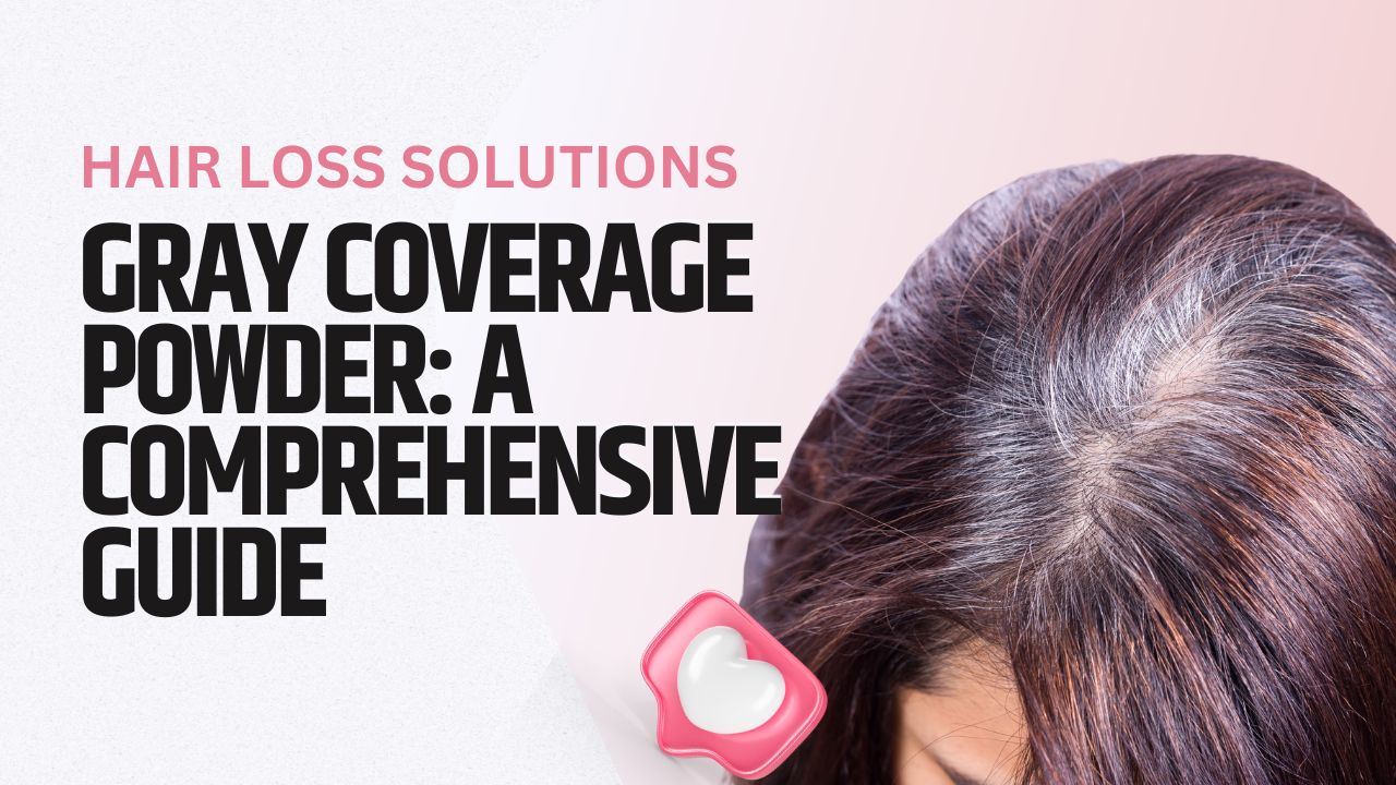 Gray Coverage Powder: A Comprehensive Guide – winksbeaute