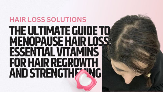 Menopause Hair Loss