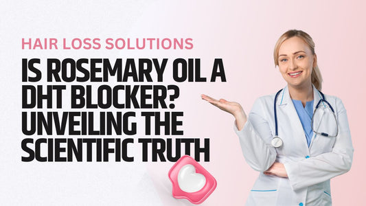 Rosemary Oil DHT Blocker